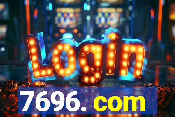 7696. com
