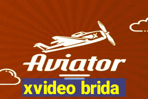 xvideo brida