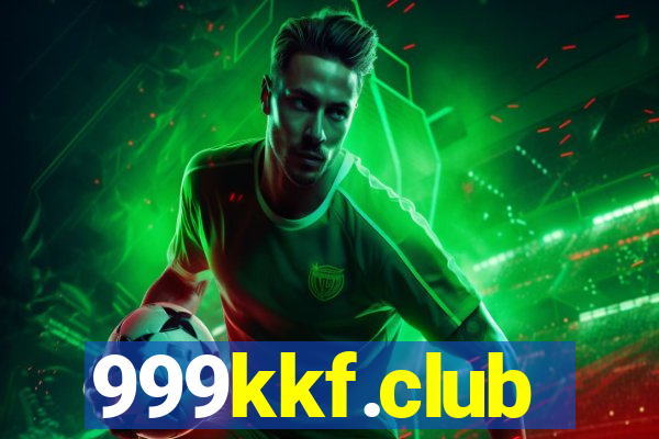 999kkf.club