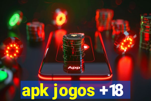 apk jogos +18