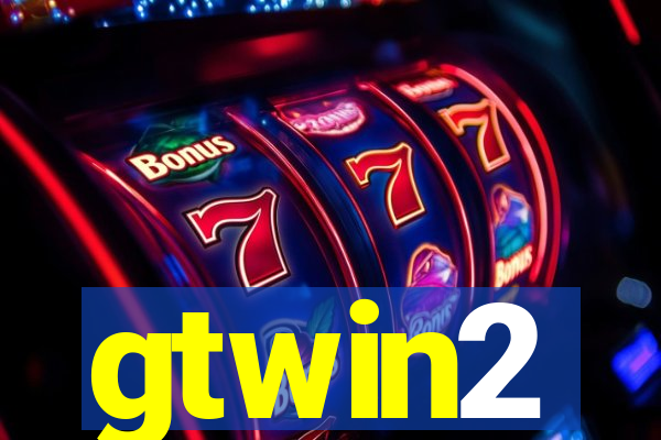 gtwin2