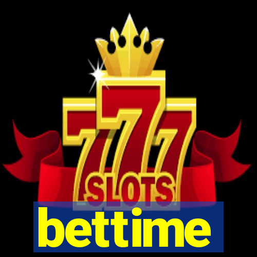 bettime
