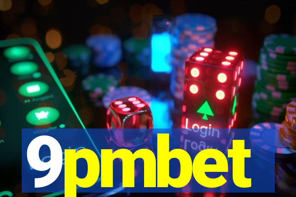 9pmbet