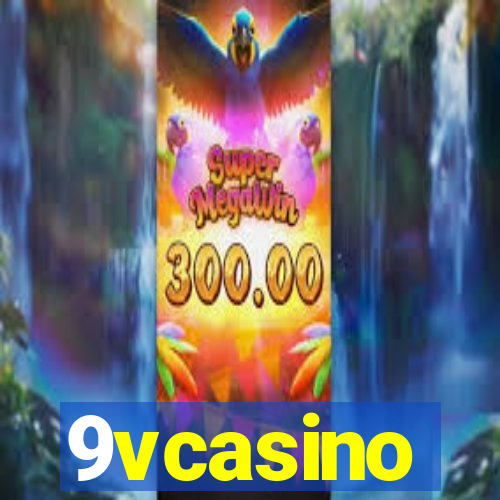 9vcasino