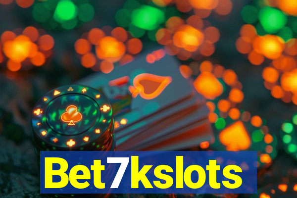 Bet7kslots