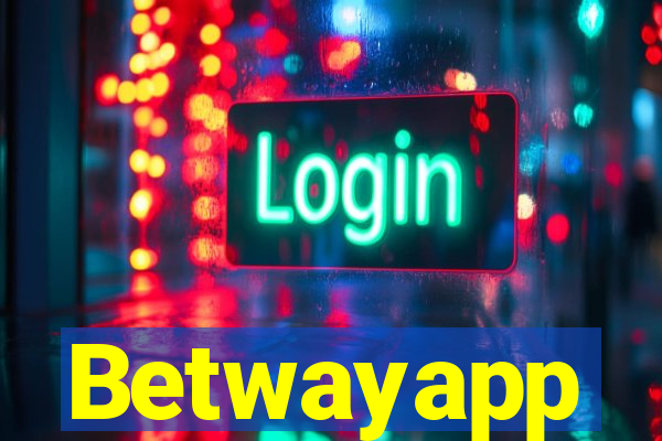 Betwayapp