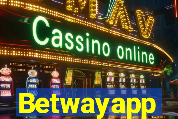 Betwayapp