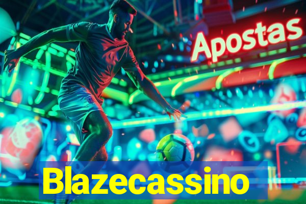 Blazecassino