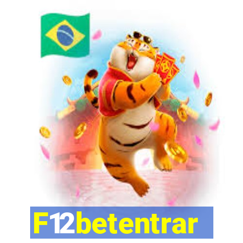F12betentrar