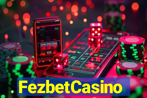 FezbetCasino