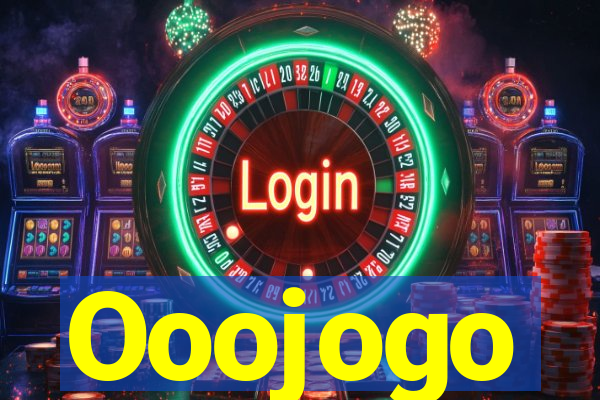Ooojogo
