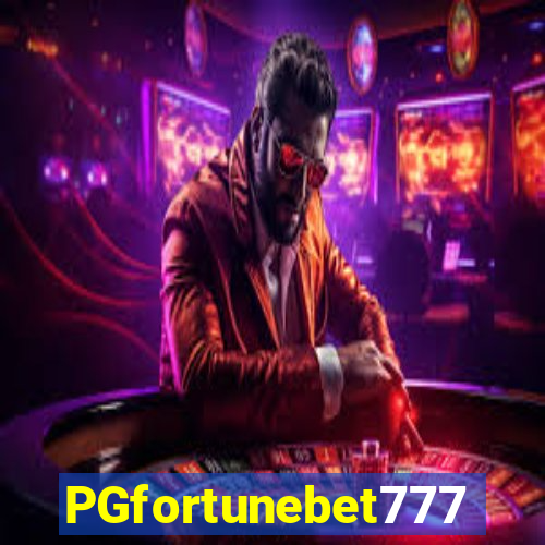 PGfortunebet777