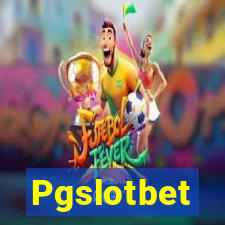 Pgslotbet