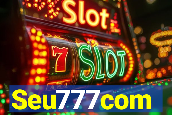 Seu777com
