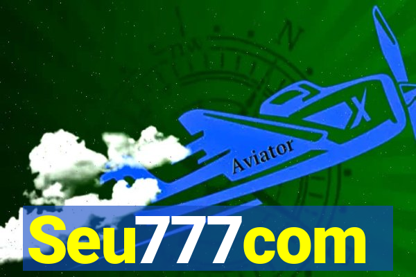 Seu777com