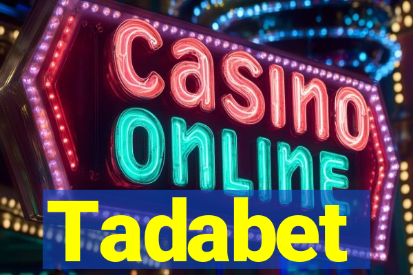 Tadabet