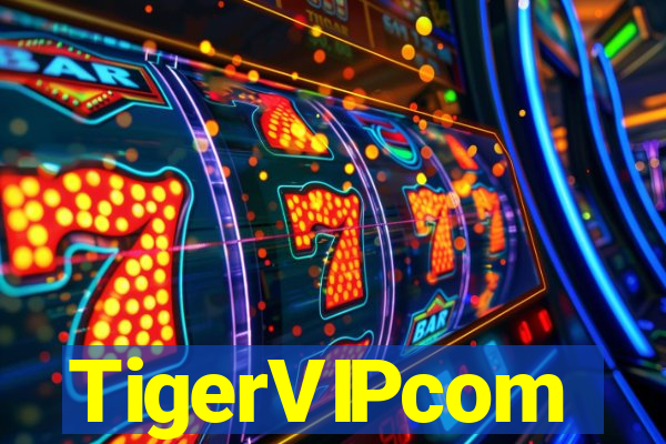TigerVIPcom