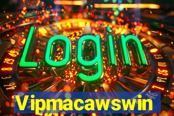 Vipmacawswin