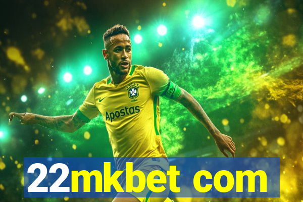 22mkbet com