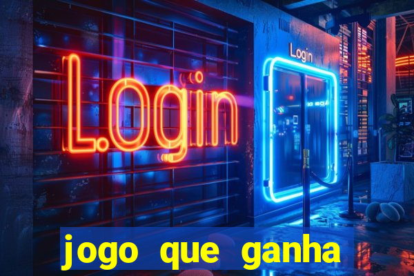 jogo que ganha dinheiro sem depositar