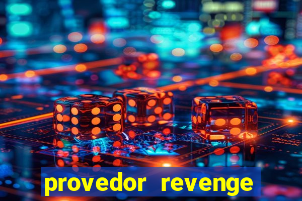 provedor revenge slots demo