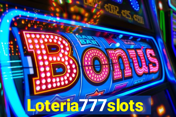 Loteria777slots