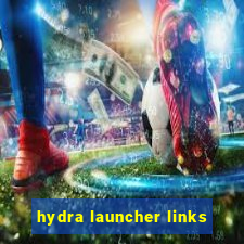 hydra launcher links