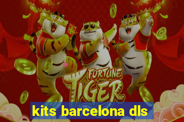 kits barcelona dls