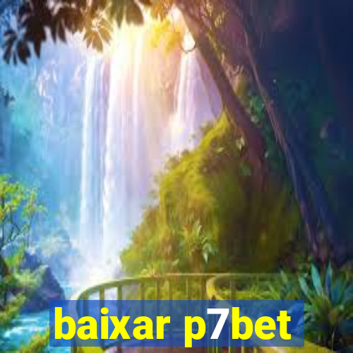 baixar p7bet