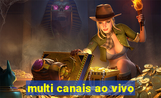 multi canais ao vivo