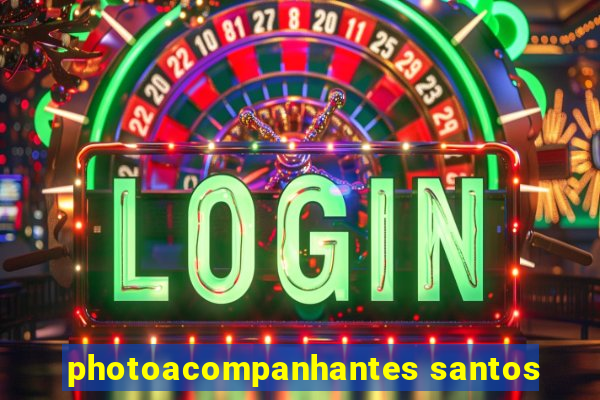 photoacompanhantes santos