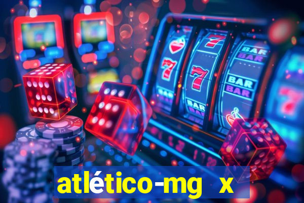 atlético-mg x botafogo multicanais