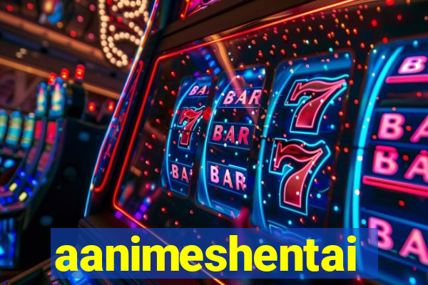 aanimeshentai