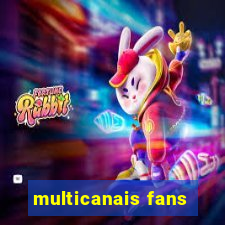 multicanais fans