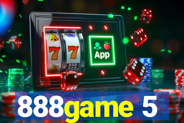 888game 5