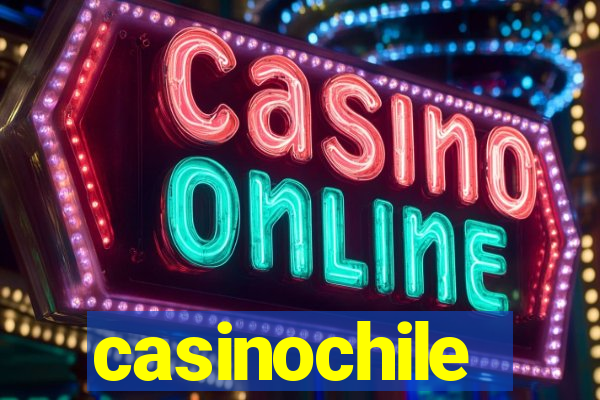 casinochile