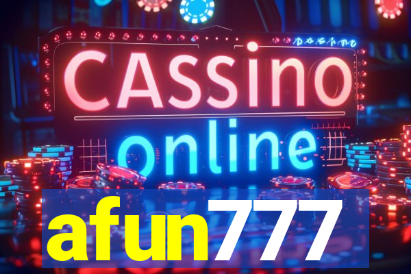 afun777