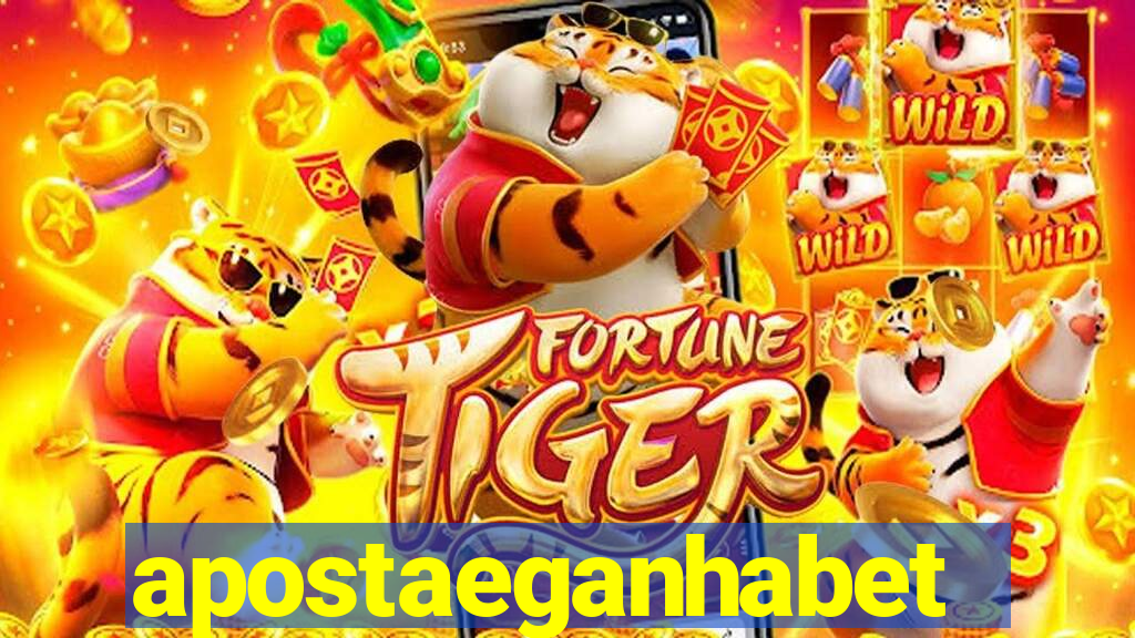 apostaeganhabet