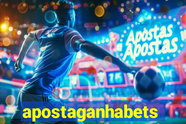 apostaganhabets