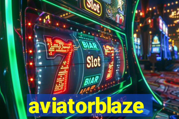aviatorblaze