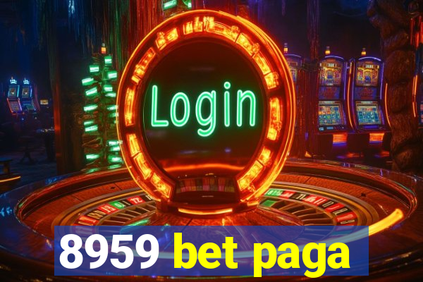8959 bet paga