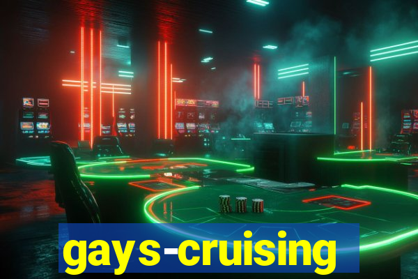 gays-cruising