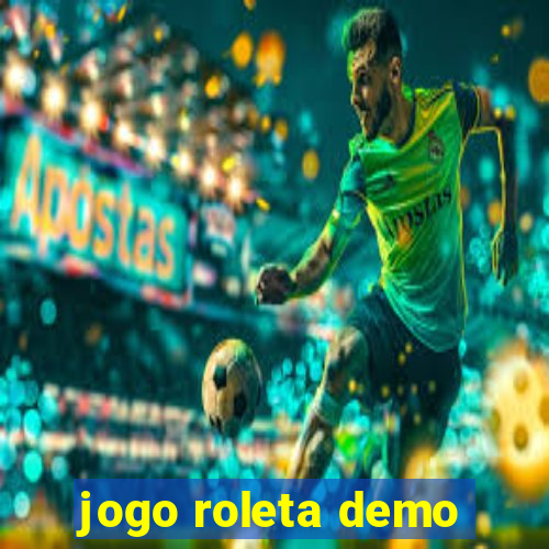 jogo roleta demo