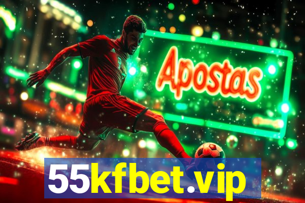 55kfbet.vip
