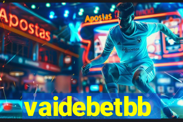 vaidebetbb