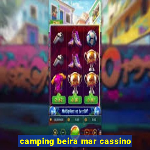 camping beira mar cassino