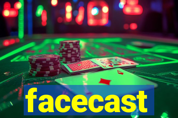 facecast