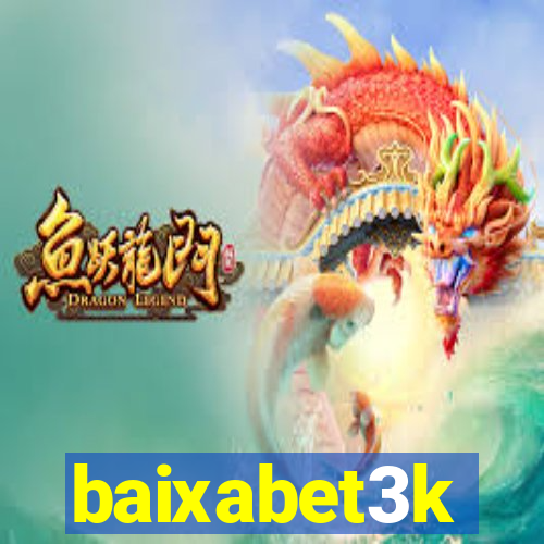 baixabet3k