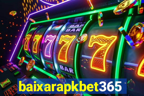 baixarapkbet365