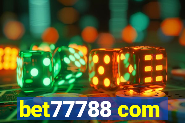 bet77788 com